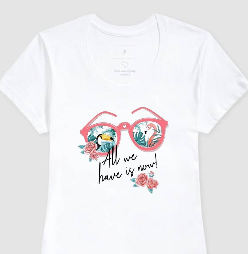 Camiseta All We Have Is Now