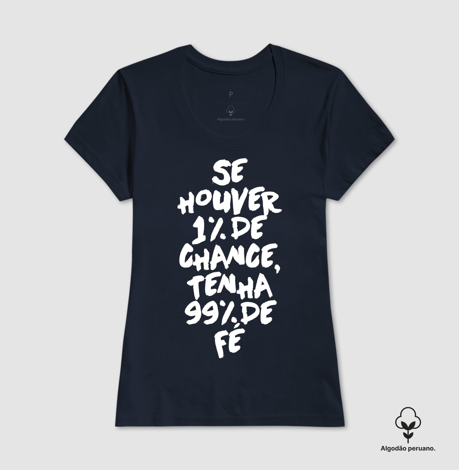 Camiseta da Fé