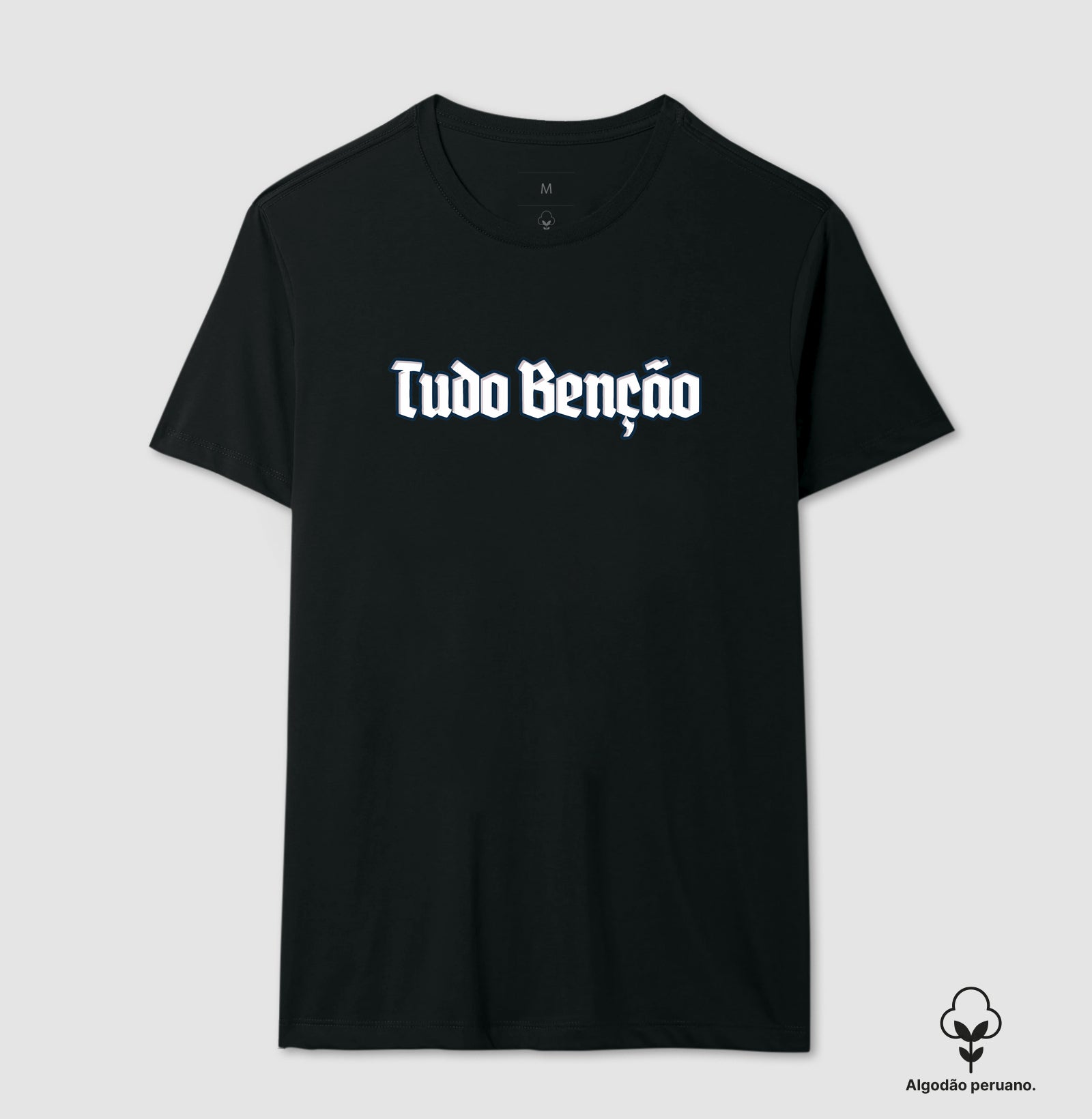 Camiseta Tudo Benção III