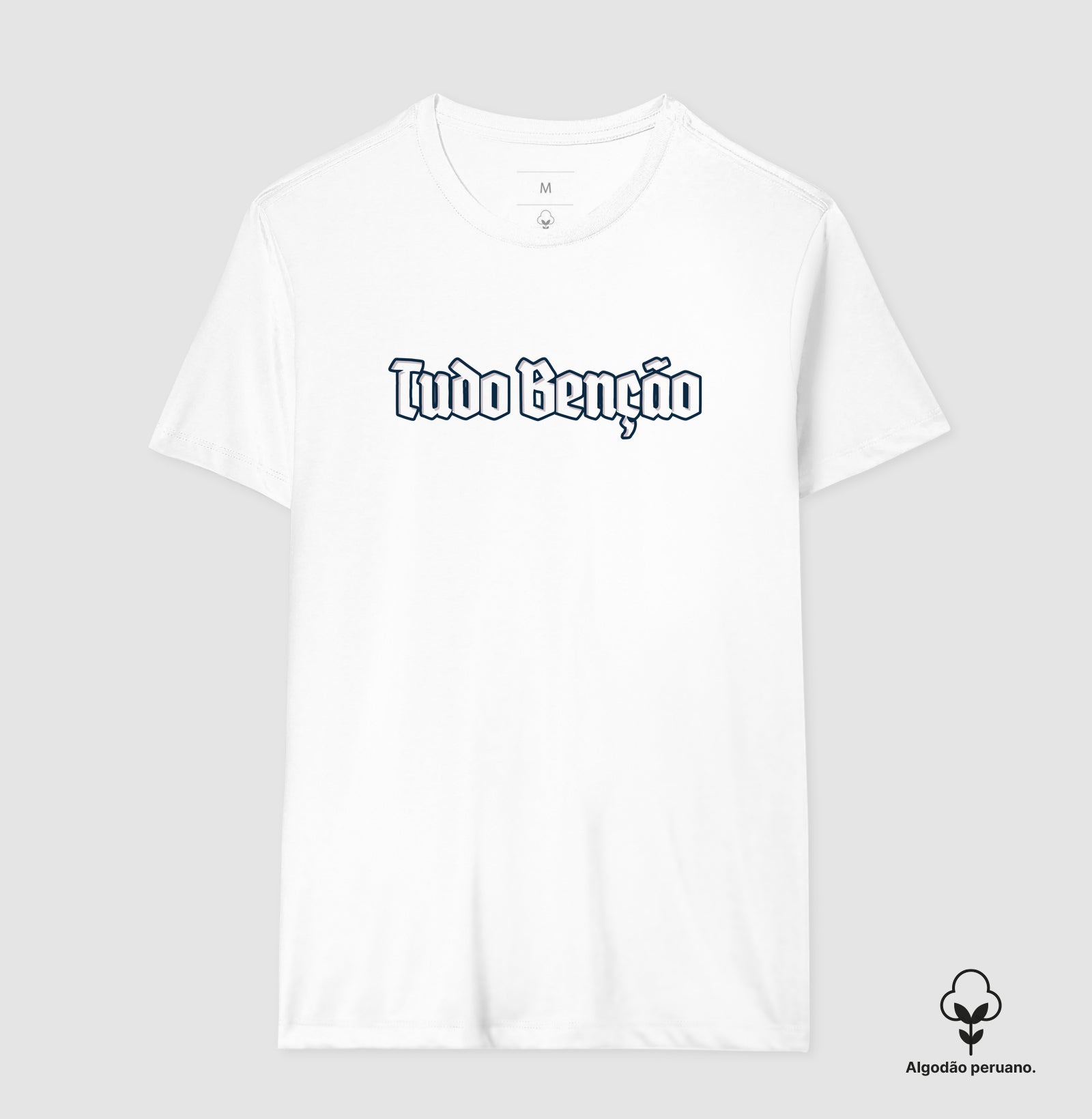 Camiseta Tudo Benção III