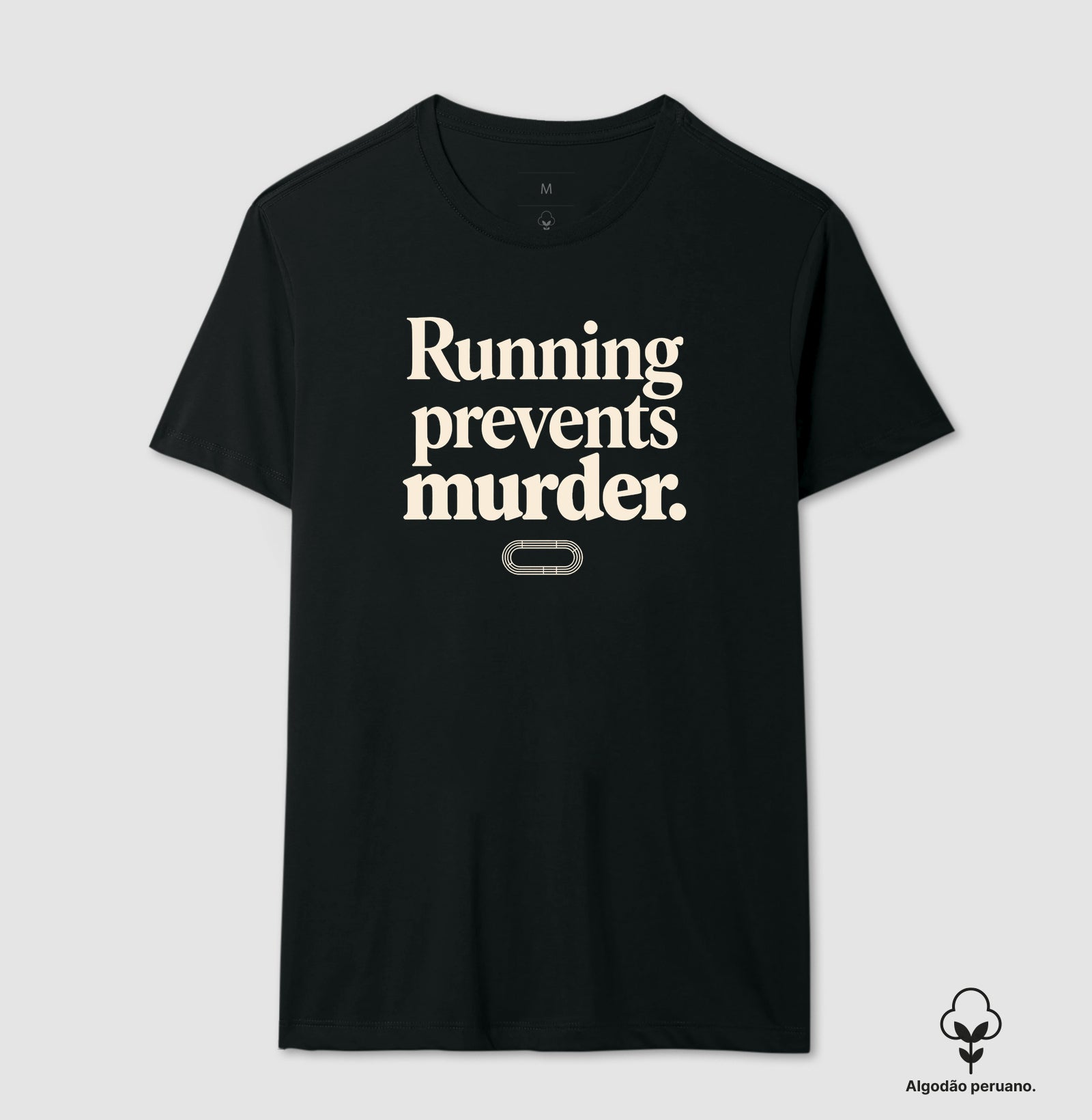 Camiseta de corrida - Running prevents murder.