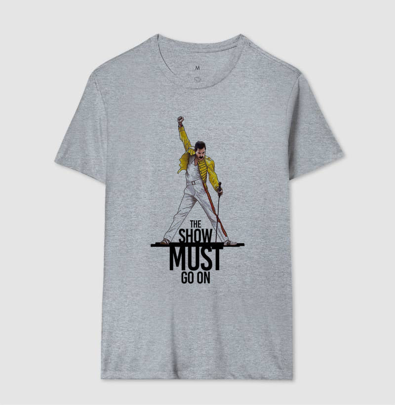 Camiseta Show Must Go On