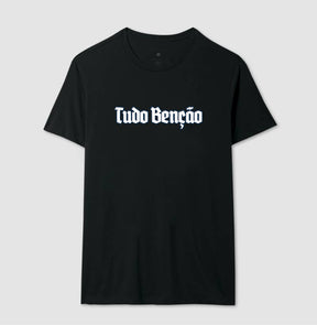 Camiseta Tudo Benção III