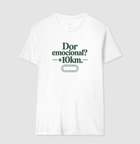 Camiseta de corrida - Dor Emocional? +10km