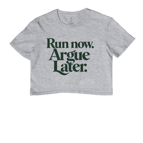 Cropped de Corrida - Run Now, Argue Later