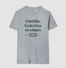 Camiseta de corrida - Endorfina ou Colapso