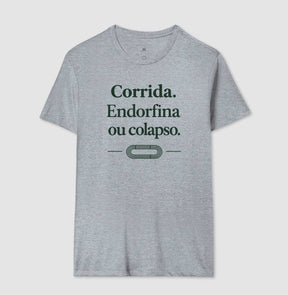 Camiseta de corrida - Endorfina ou Colapso