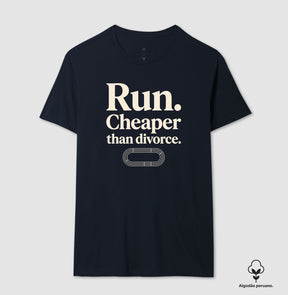 Camiseta de corrida - Cheaper than divorce.