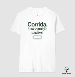 Camiseta de corrida - Autodestruição Saudável