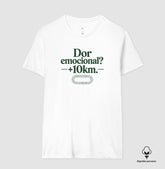 Camiseta de corrida - Dor Emocional? +10km