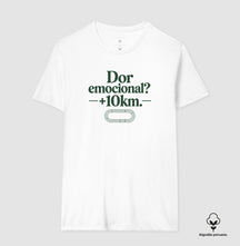 Camiseta de corrida - Dor Emocional? +10km