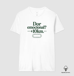 Camiseta de corrida - Dor Emocional? +10km