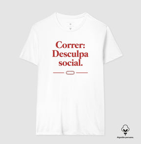 Camiseta de corrida - Desculpa social.