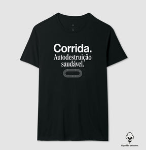 Camiseta de corrida - Autodestruição saudável