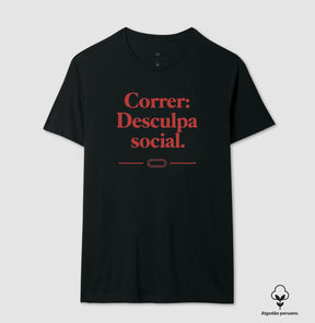 Camiseta de corrida - Desculpa social.
