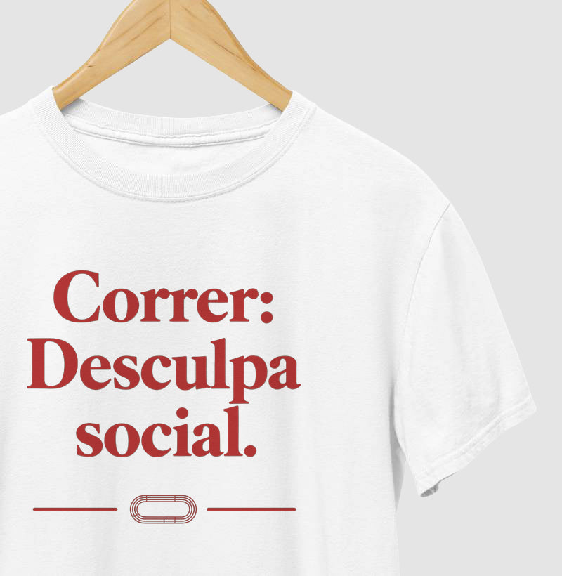 Camiseta de corrida - Desculpa social.