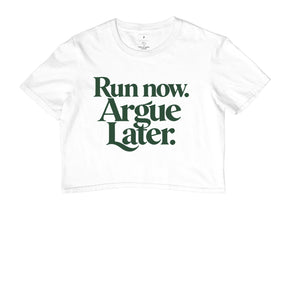 Cropped de Corrida - Run Now, Argue Later