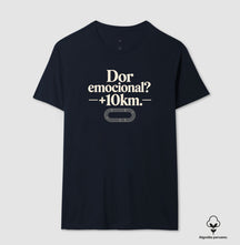 Camiseta de corrida - Dor emocional? +10km.