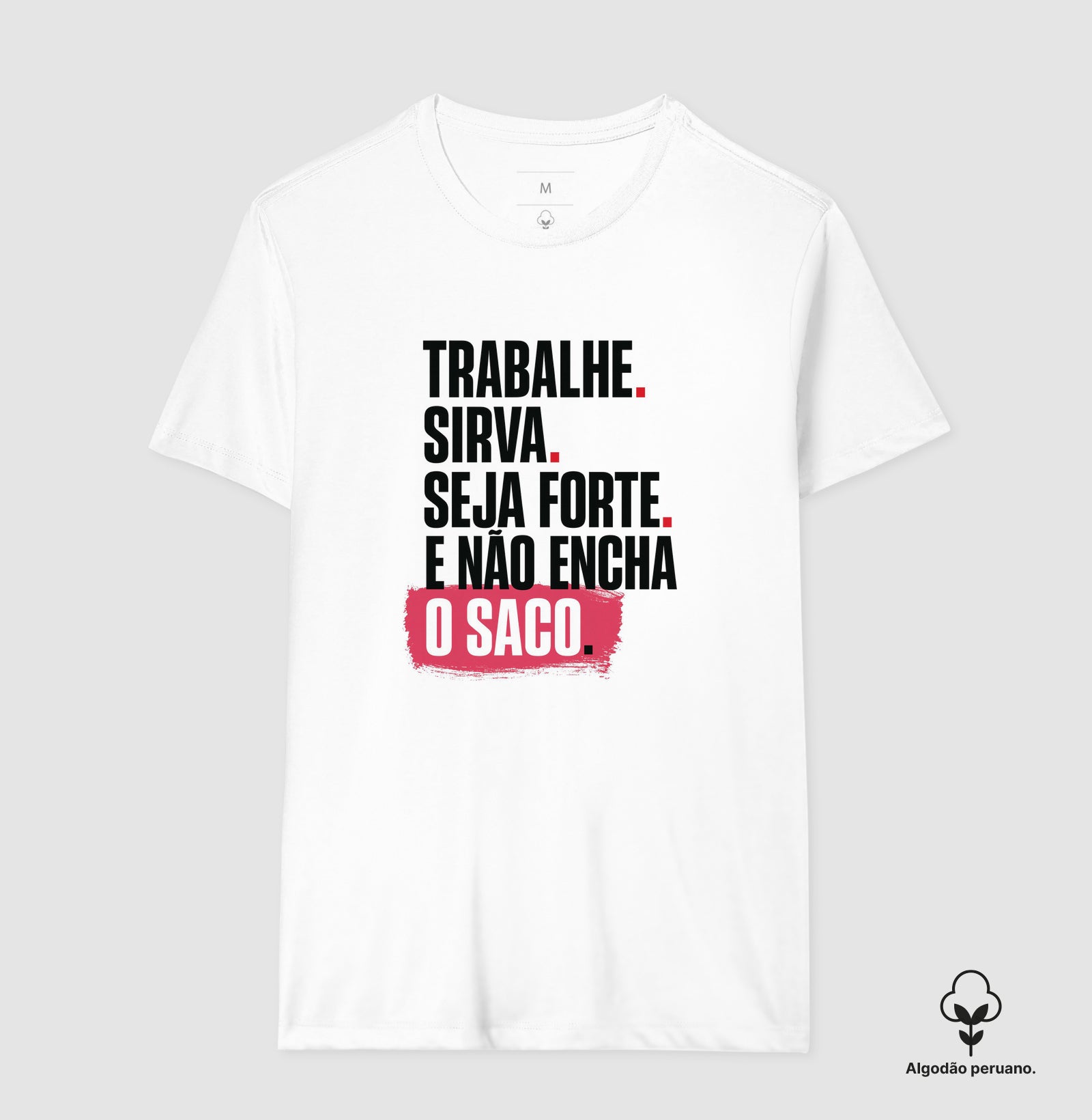Camiseta do Trabalho