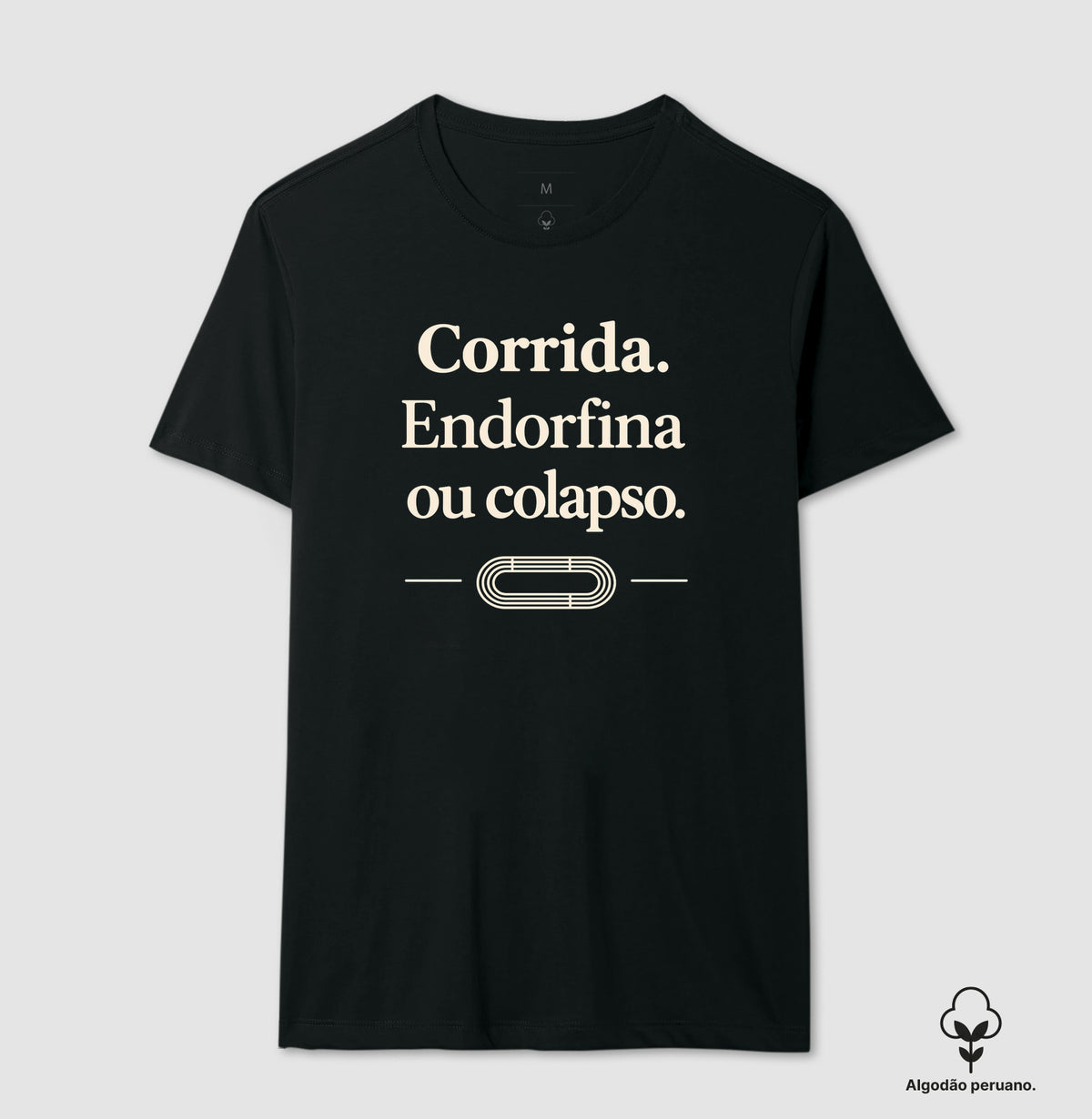 Camiseta de corrida - Endorfina ou colapso.